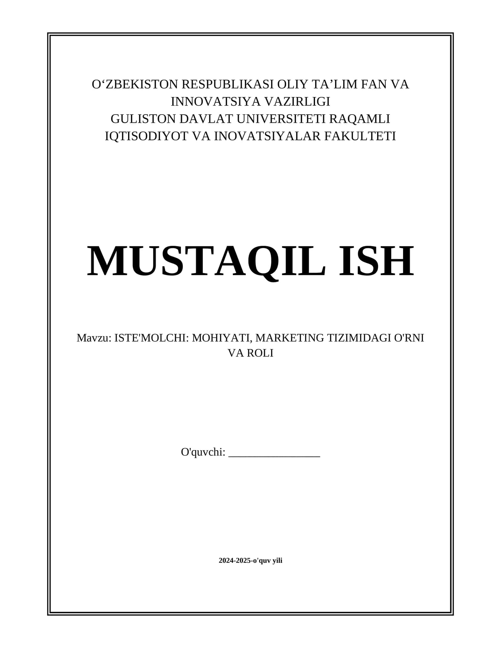 ISTE'MOLCHI: MOHIYATI, MARKETING TIZIMIDAGI O'RNI VA ROLI