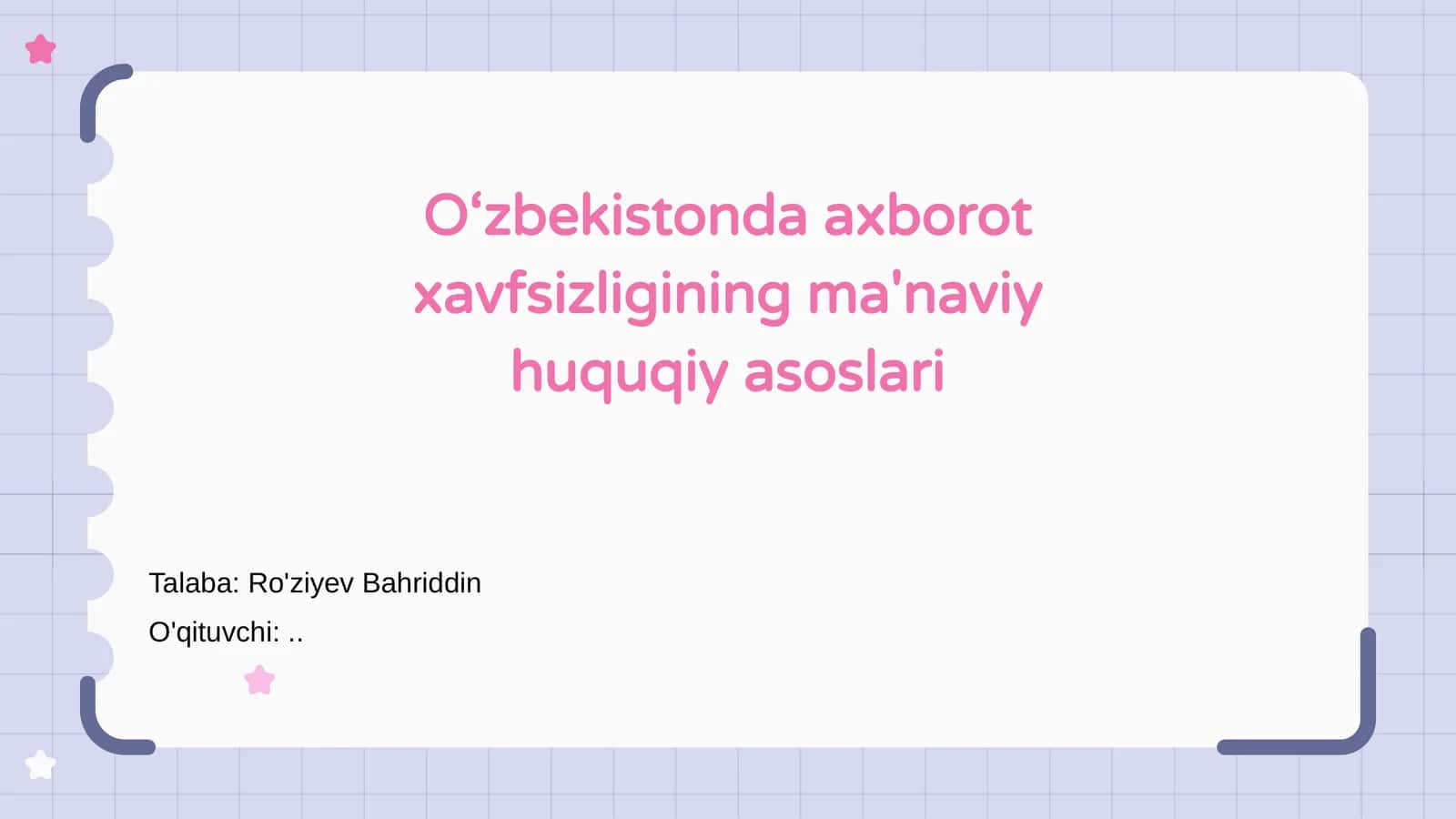 O‘zbekistonda axborot xavfsizligining ma'naviy huquqiy asoslari