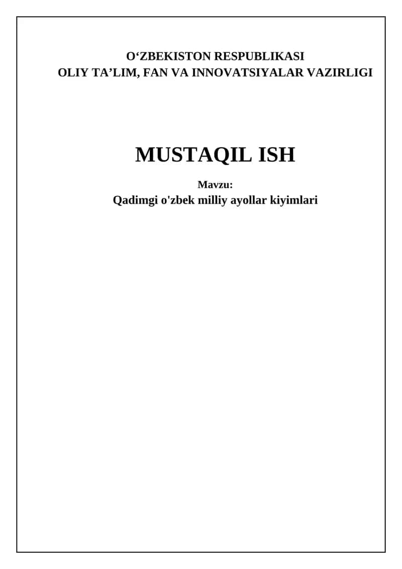 Qadimgi o'zbek milliy ayollar kiyimlari
