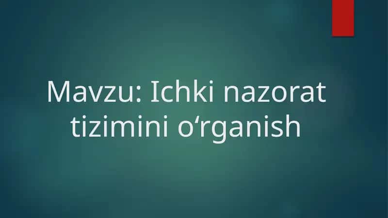 Ichkinazorattizimini o'rganish