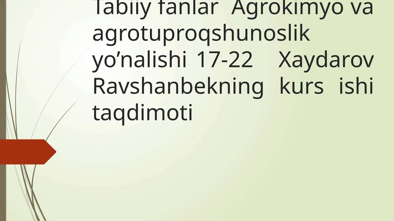 G’o’zaustida amalga oshiriladigan vegetatsion tajribalar