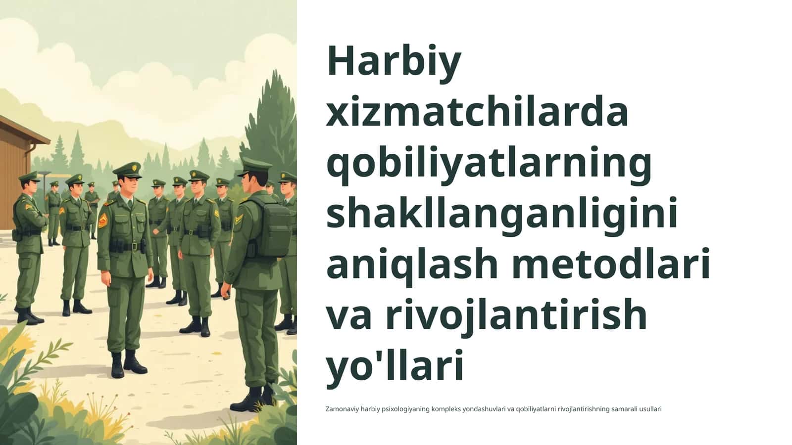 Harbiy xizmatchilarda qobiliyatlarning shakllanganligini aniqlash metodlari va rivojlantirish yo'llari