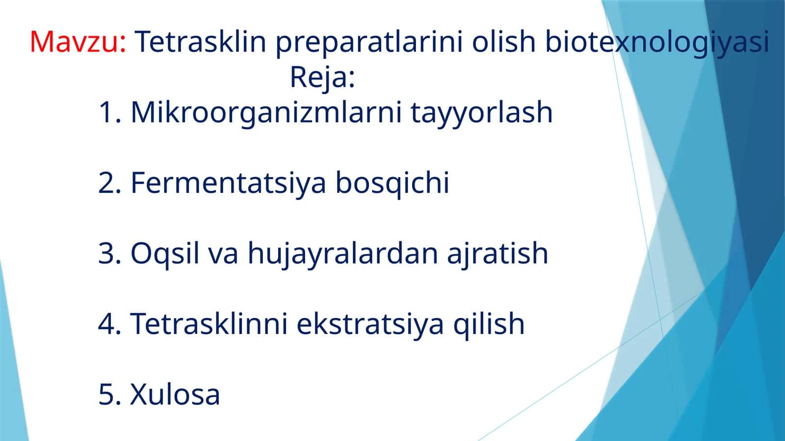 Tetrasklin preparatlarini olish biotexnologiyasi