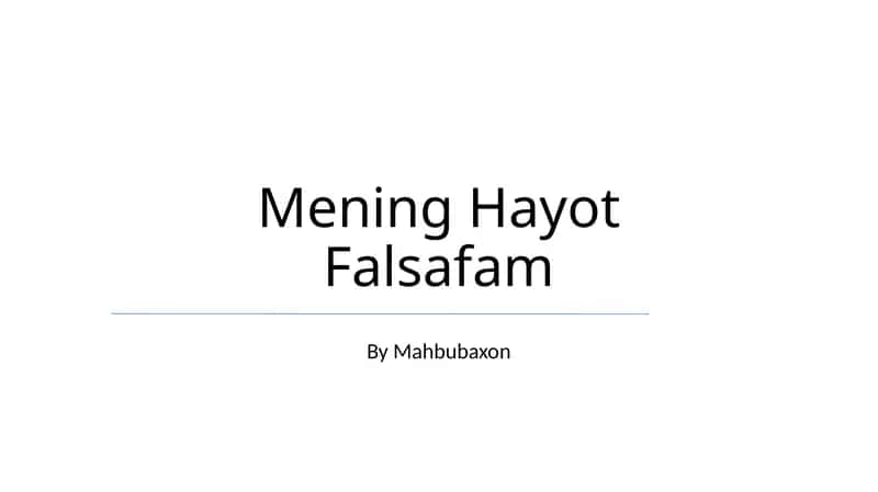 Mening Hayot Falsafam