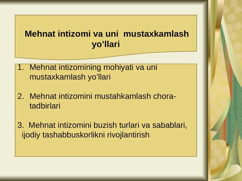 Mehnat intizomi va unimustaxkamlash yo'llari