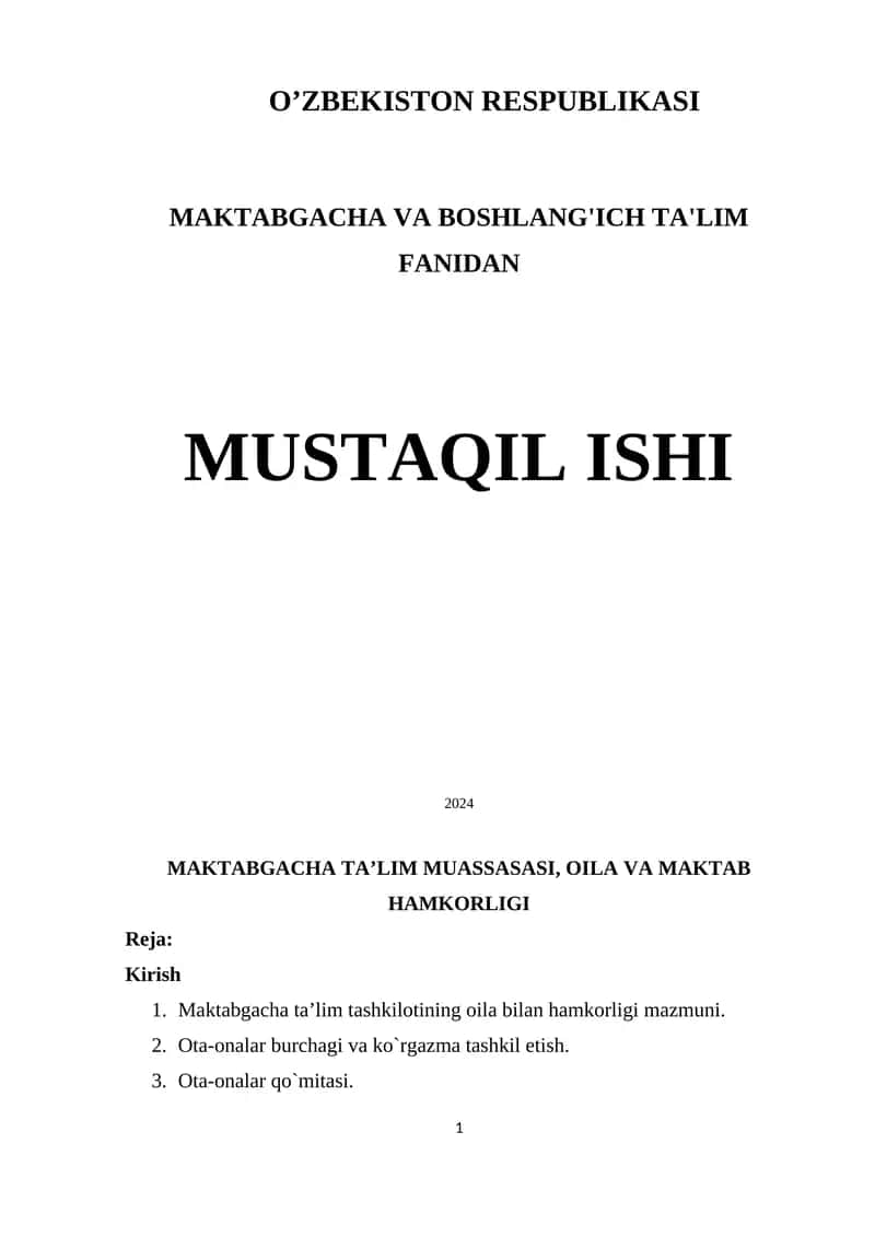 O’ZBEKISTON RESPUBLIKASI MAKTABGACHA VA BOSHLANG'ICH TA'LIM FANIDAN mustaqil ishi 2024