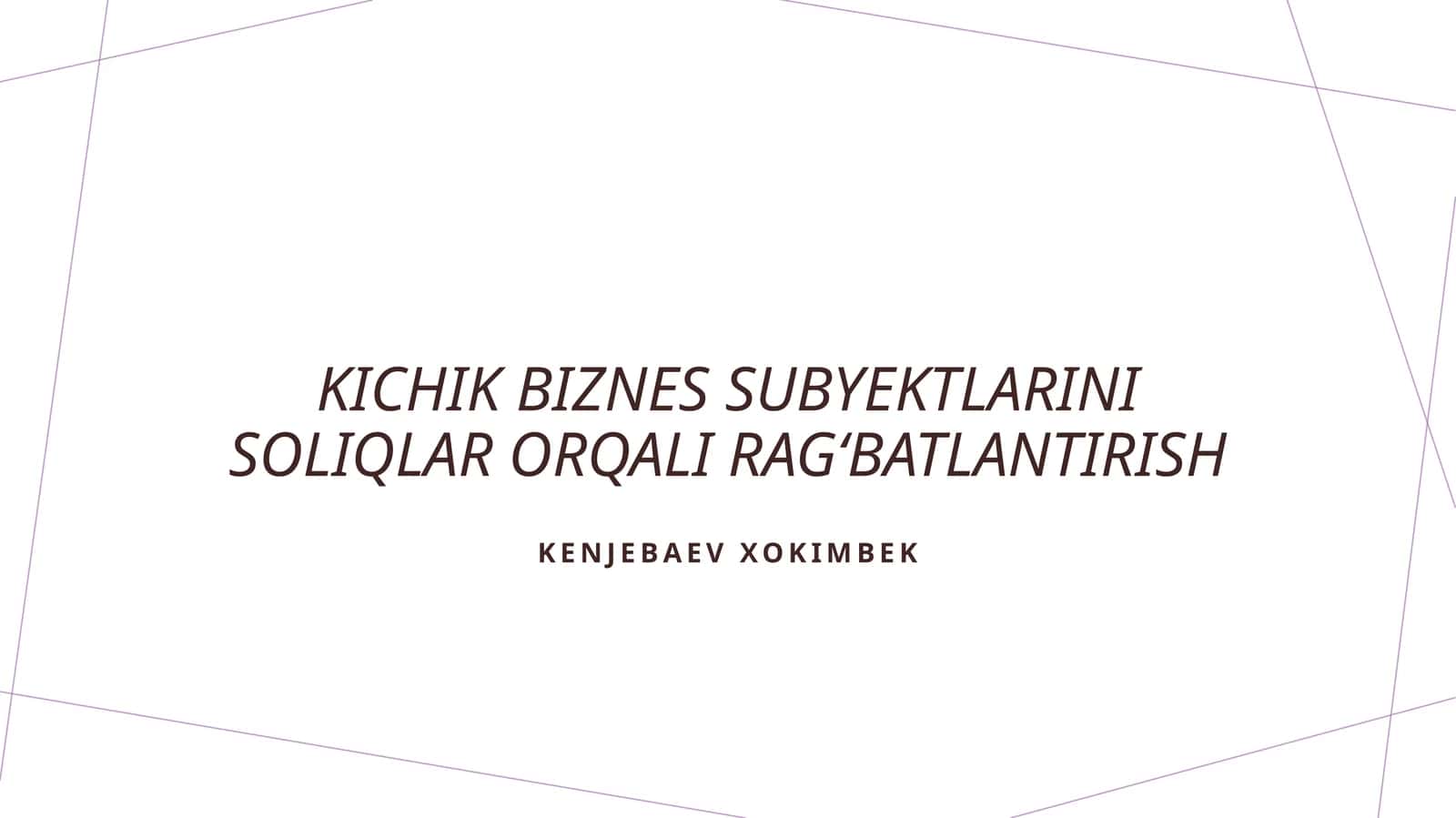 Soliq imtiyozlari orqali kichik biznesni rivojlantirish strategiyalari