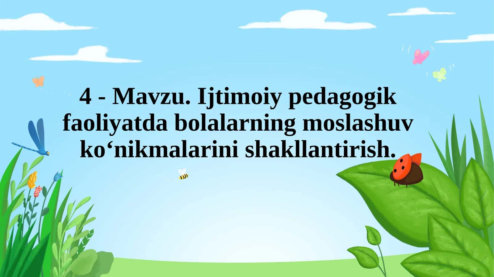 Ijtimoiy pedagogik faoliyatda bolalarning moslashuv ko‘nikmalarini shakllantirish