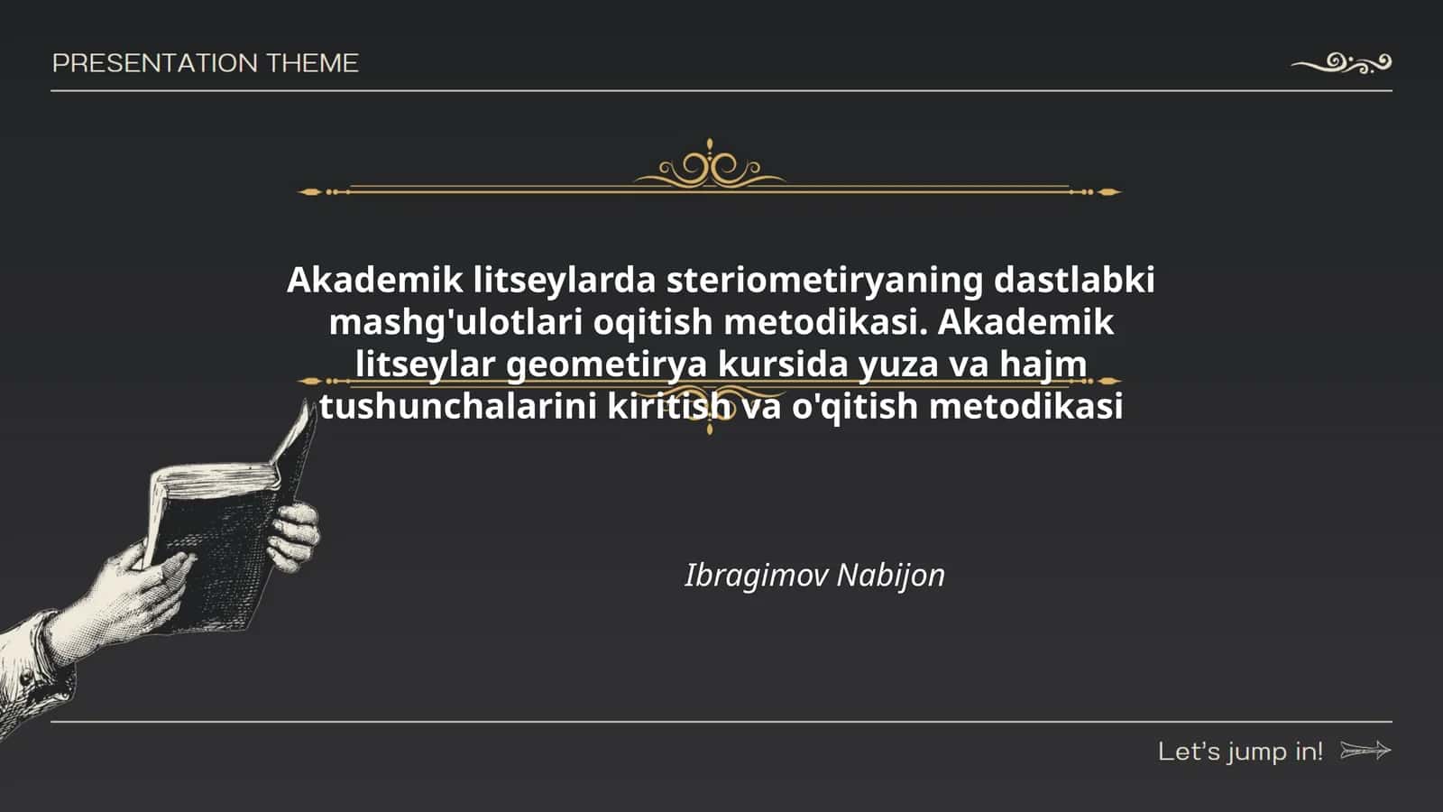 Akademik litseylarda steriometiryaning dastlabki mashg'ulotlari oqitish metodikasi
