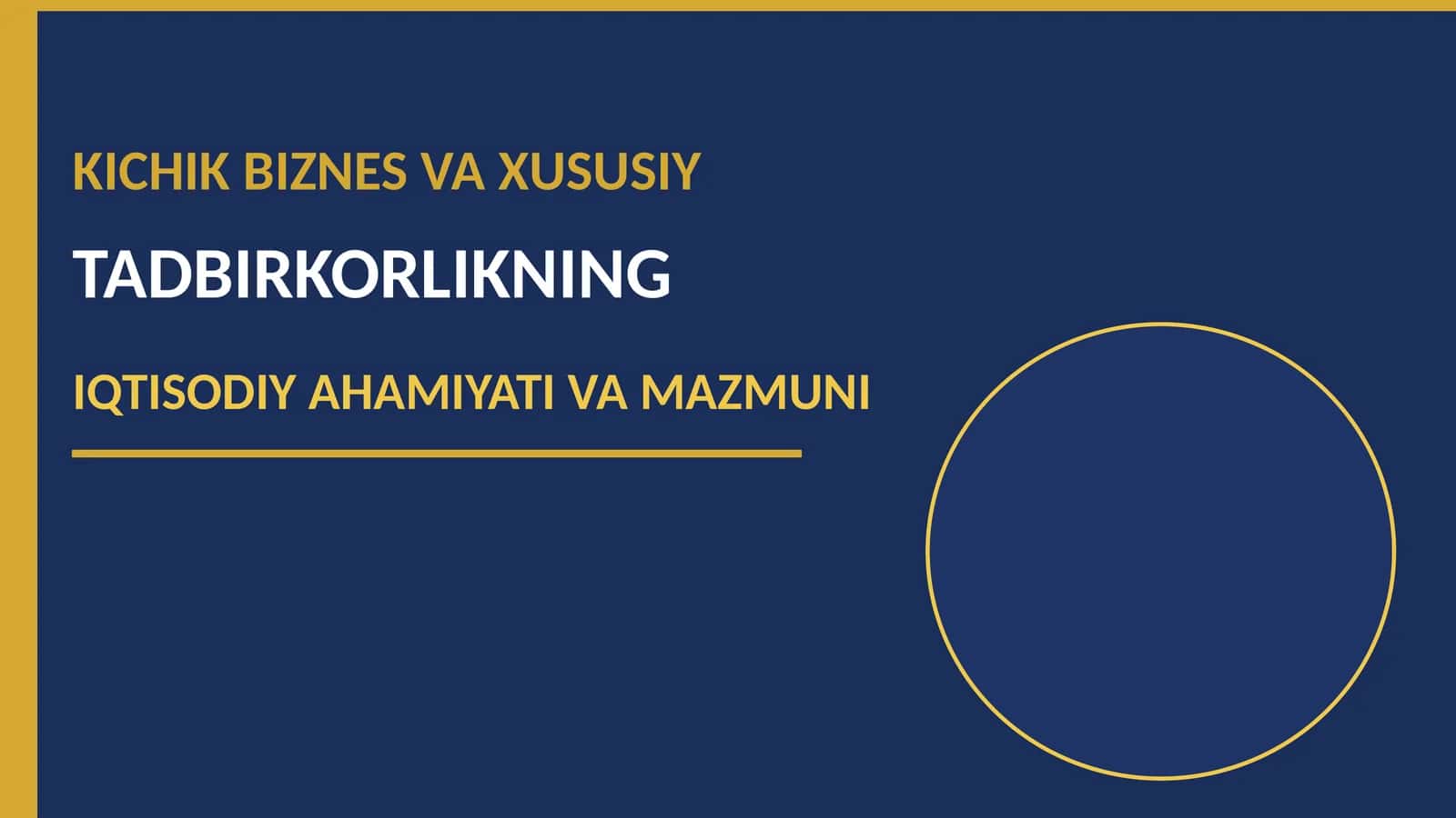 KICHIK BIZNES VA XUSUSIY
