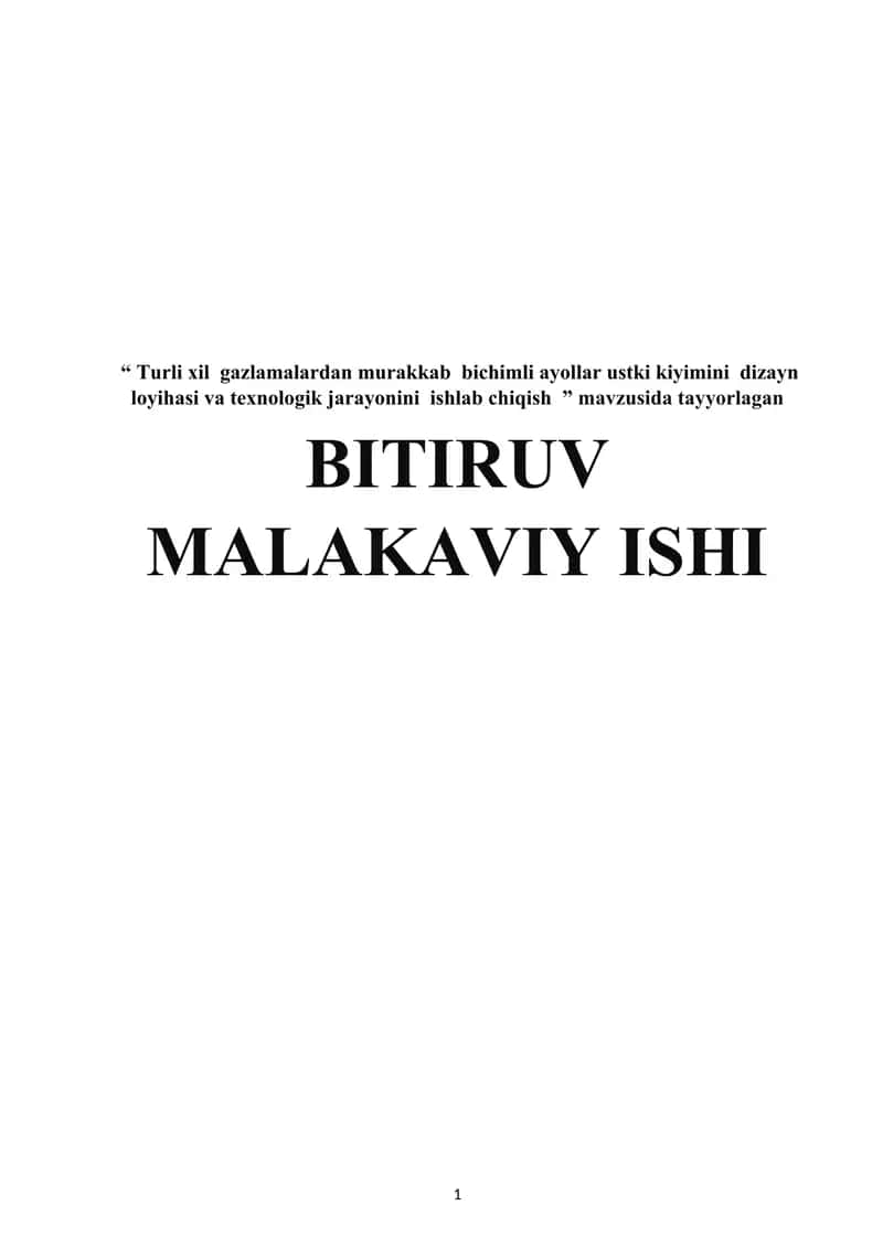 Turli xil  gazlamalardan murakkab  bichimli ayollar ustki kiyimini  dizayn loyihasi va texnologik jarayonini  ishlab chiqish