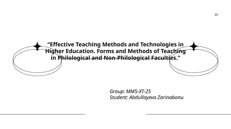 Effective Teaching Methods and Technologies in Higher Education