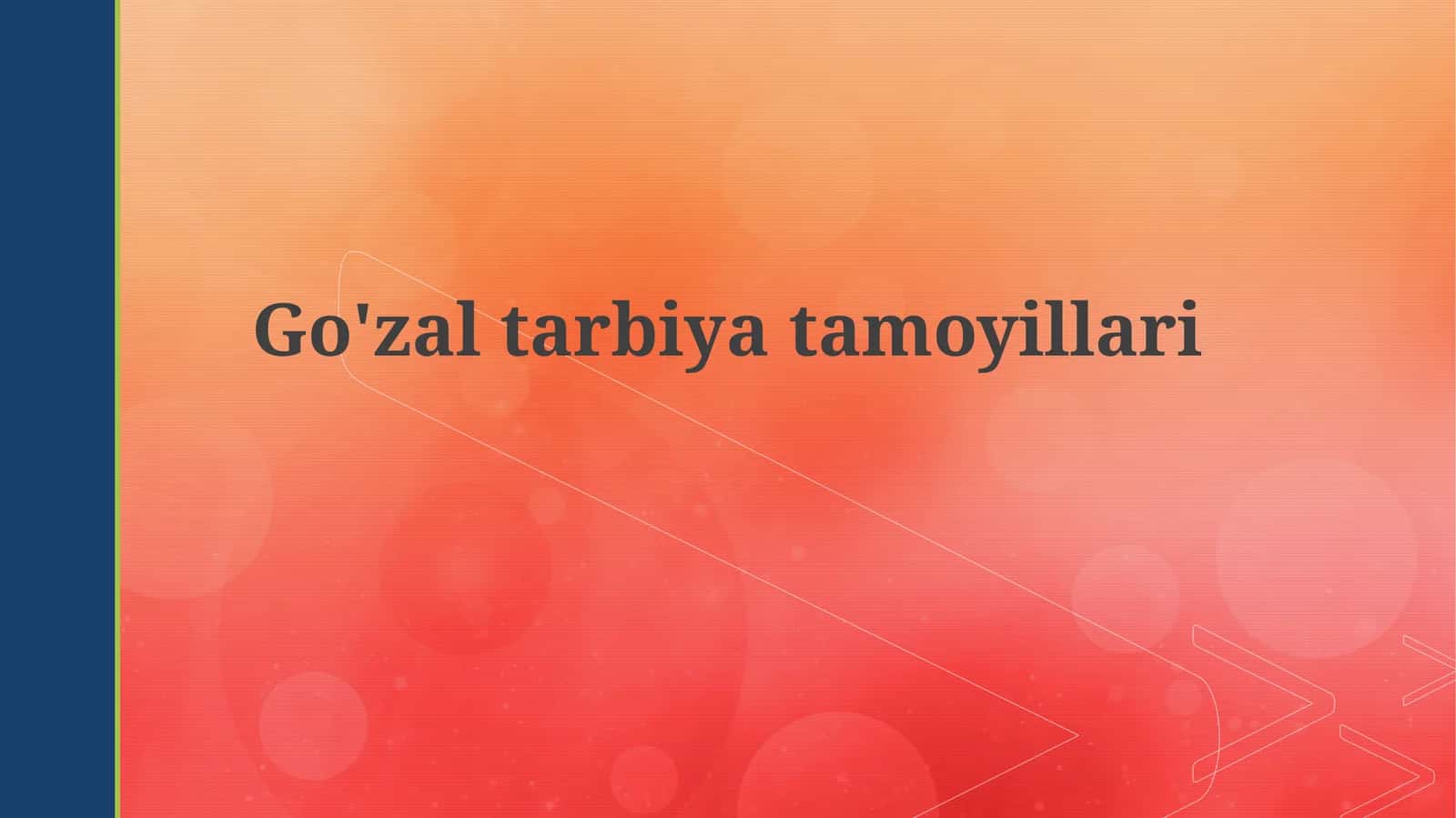 Go'zaltarbiyatamoyillari