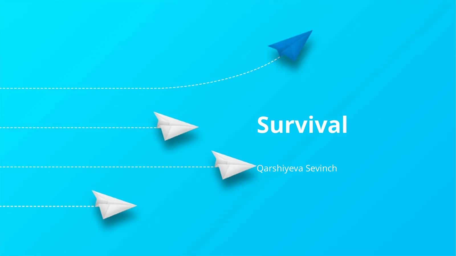 Survival