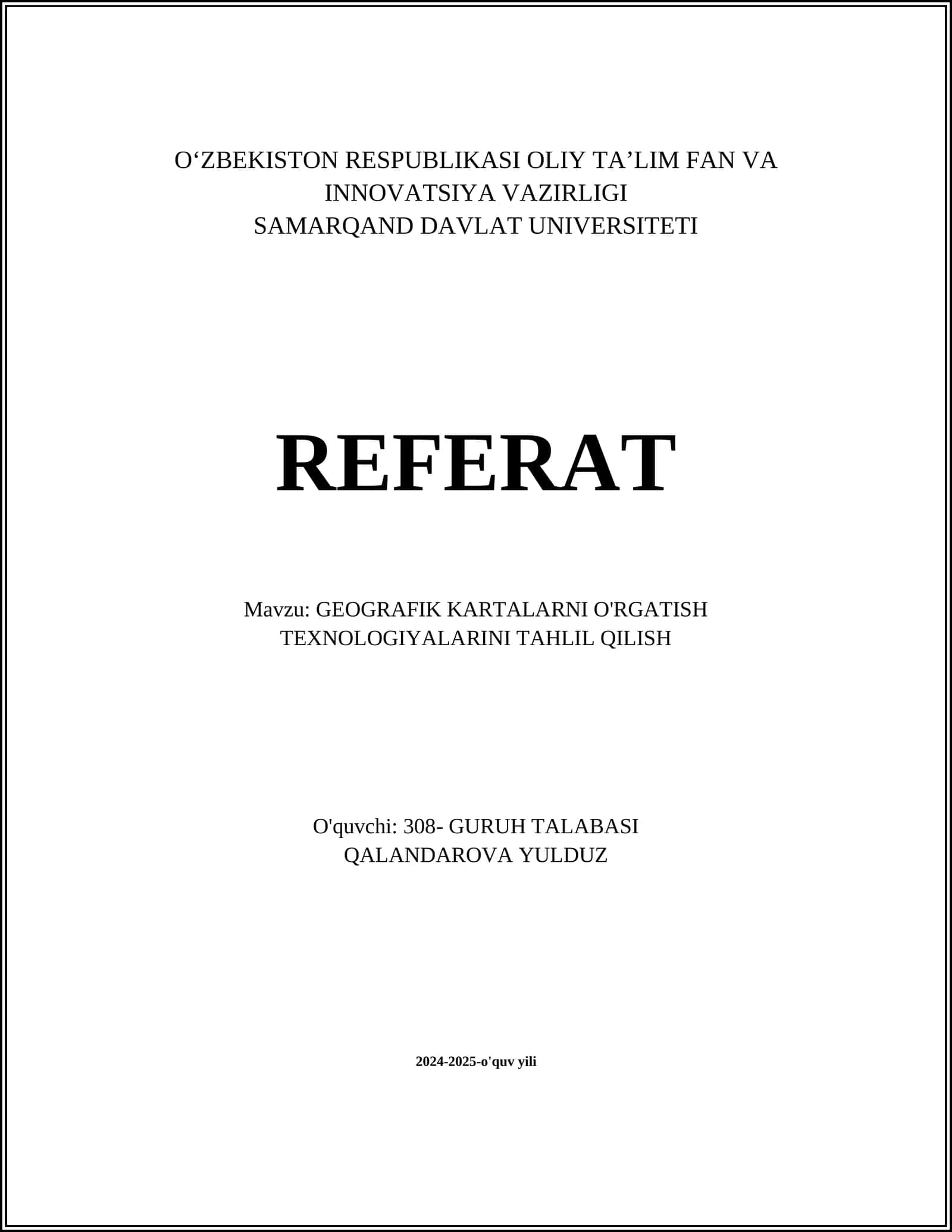GEOGRAFIK KARTALARNI O'RGATISH TEXNOLOGIYALARINI TAHLIL QILISH