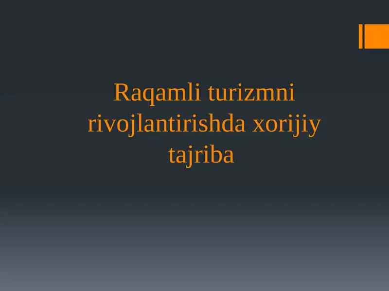 Raqamli turizmni rivojlantirishda xorijiy tajriba
