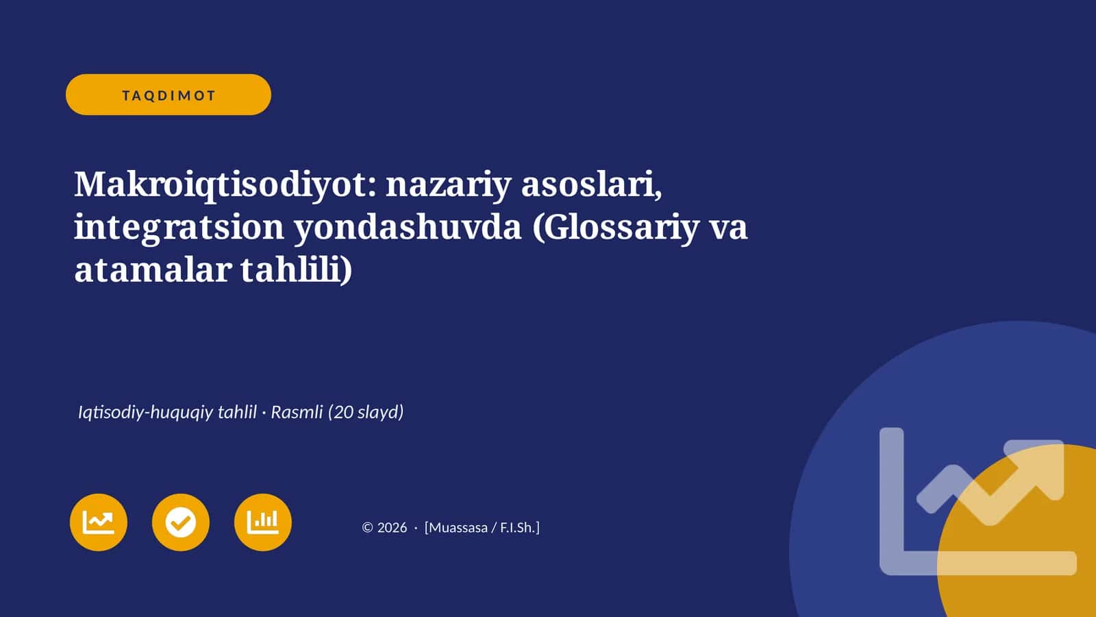 Makroiqtisodiyot: nazariy asoslari, integratsion yondashuvda (Glossariy va atamalar tahlili)