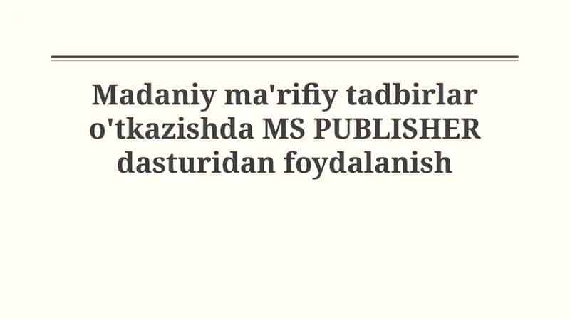 MS PUBLISHER dasturi