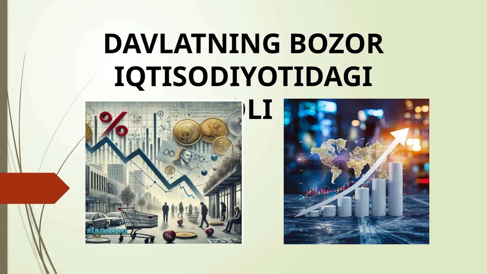 Davlatning bozor iqtisodiyotidagi roli
