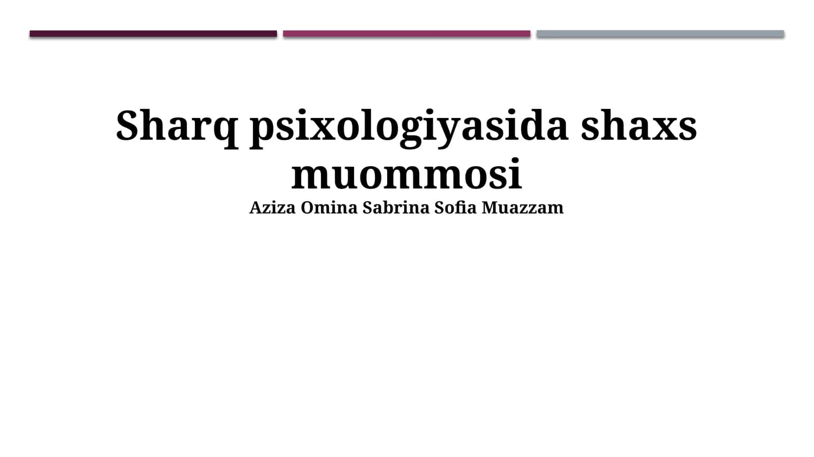 Sharq psixologiyasida shaxs muommosi