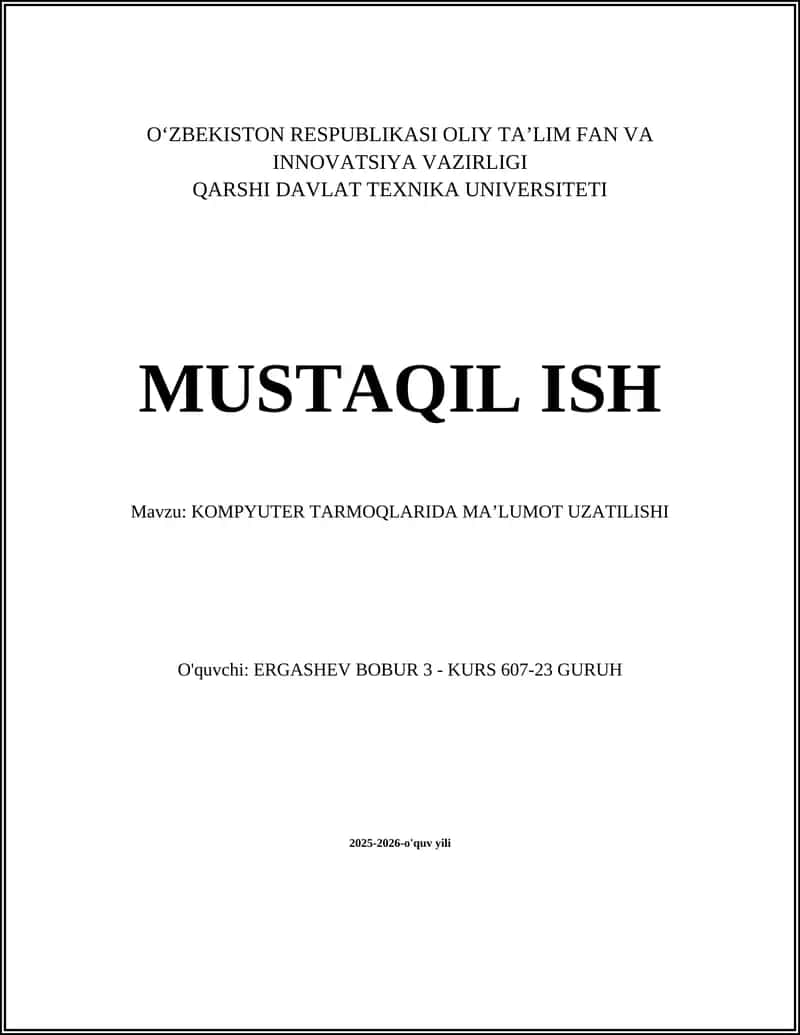 KOMPYUTER TARMOQLARIDA MA’LUMOT UZATILISHI