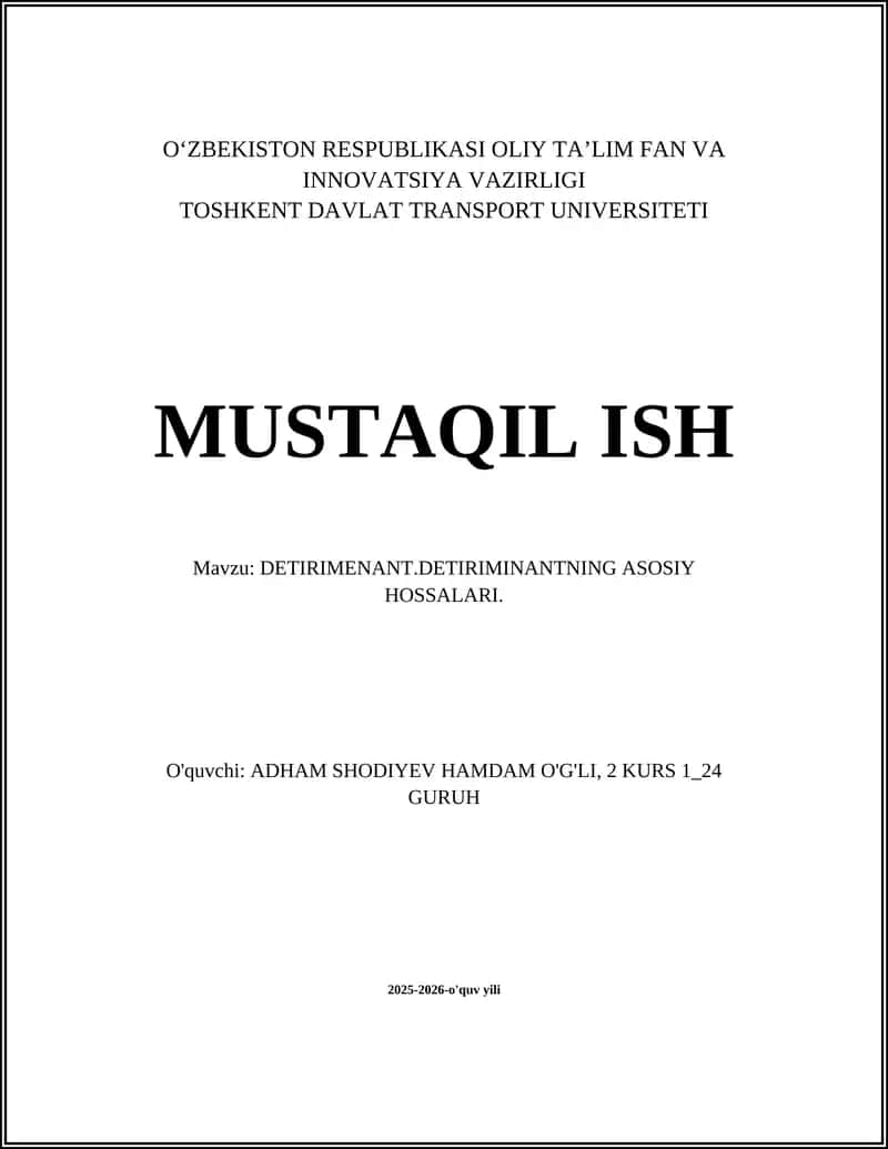 Determinantning ta'rifi va asosiy xossalari