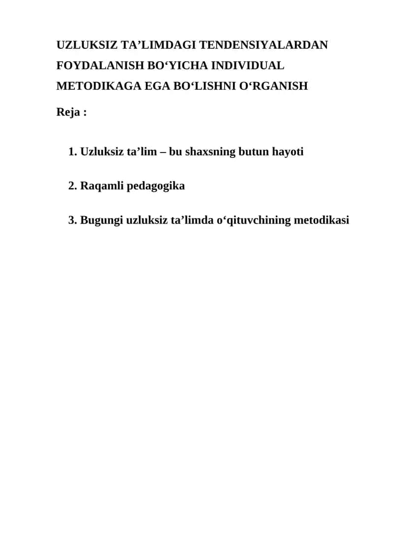 Uzluksiz ta’limda individual metodikaga ega bo'lish