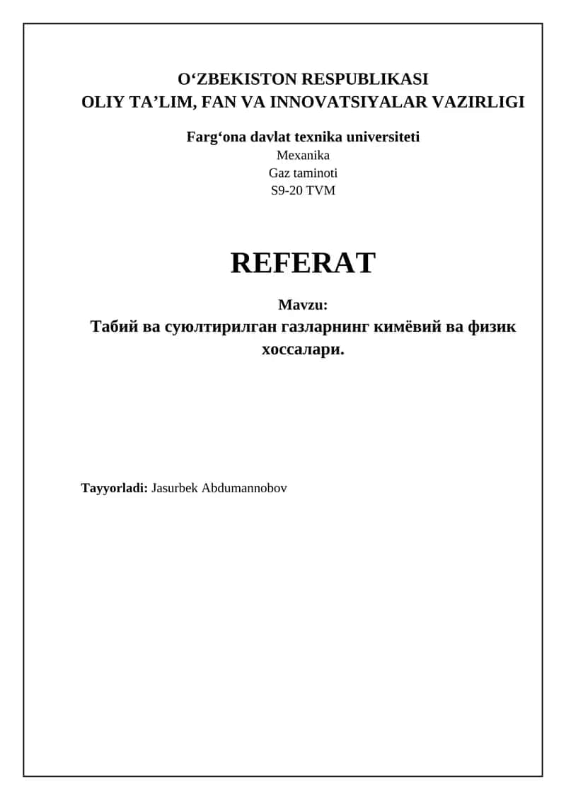 Yonuvchi gazlarning fizik-kimyoviy xossalari