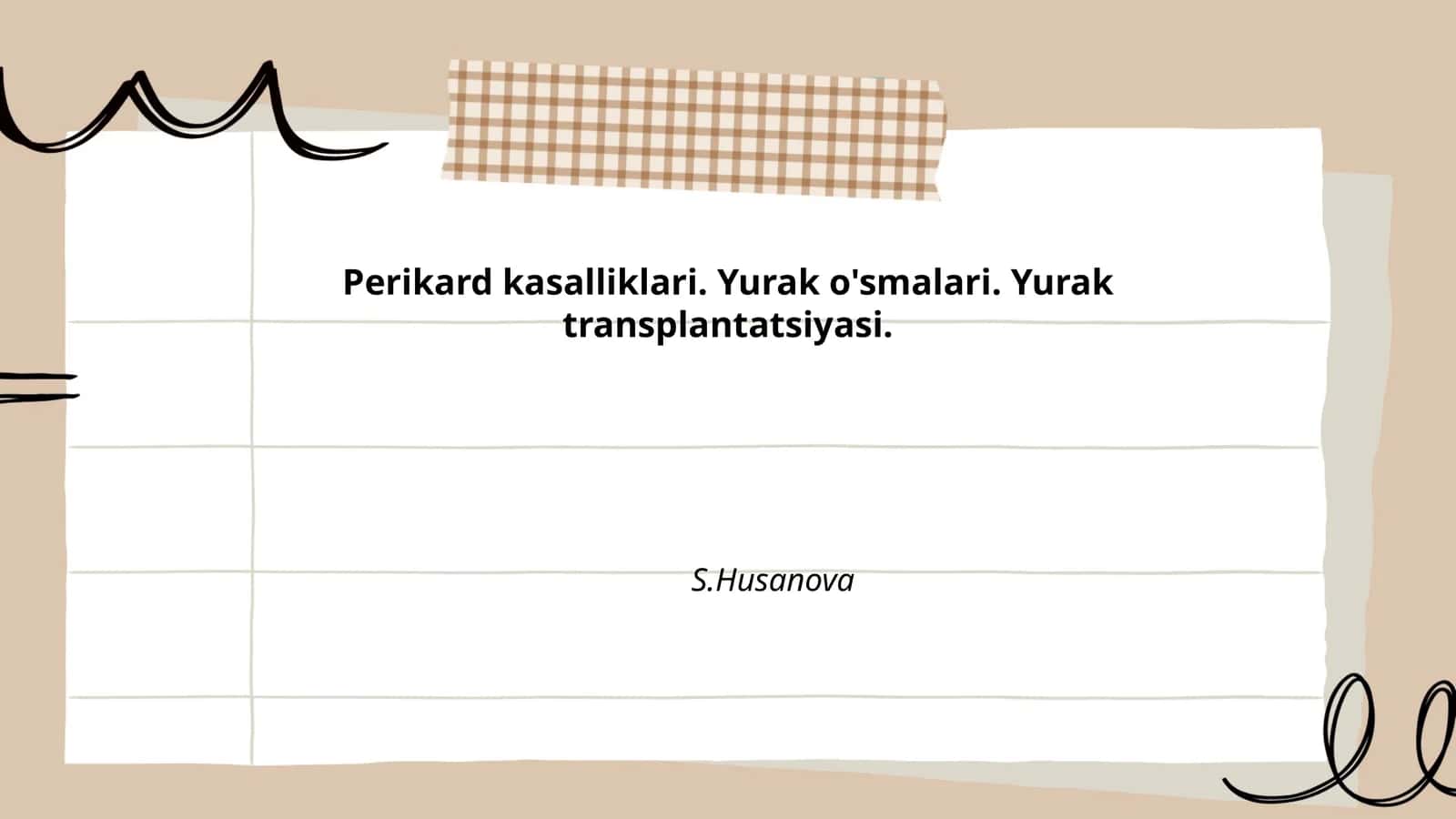 Perikard kasalliklari. Yurak o'smalari. Yurak transplantatsiyasi