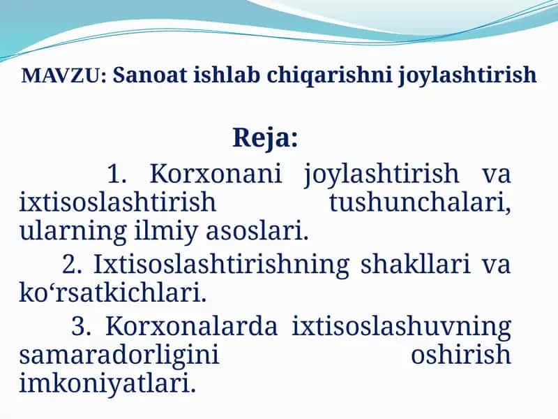 Sanoat ishlab chiqarishni joylashtirish