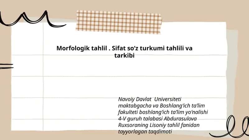 Morfologik tahlil. Sifat soʻz turkumi tahlili va tarkibi