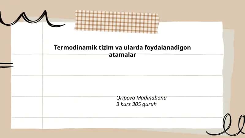 Termodinamik tizim va ularda foydalanadigon atamalar