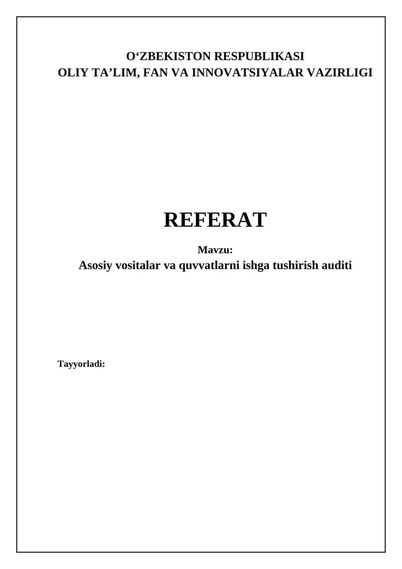 Asosiy vositalar va quvvatlarni ishga tushirish auditi