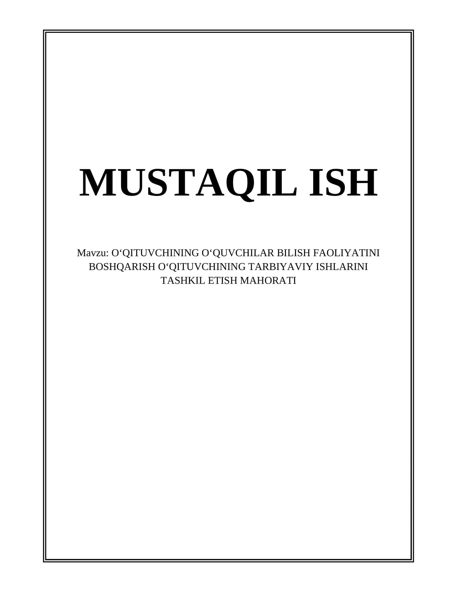 Oʻquvchilarning bilish faoliyatini boshqarish nazariyasi va prinsiplari