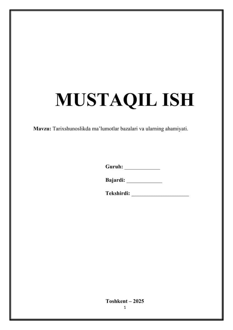 Tarixshunoslikda ma'lumotlar bazalari va ularning ahamiyati