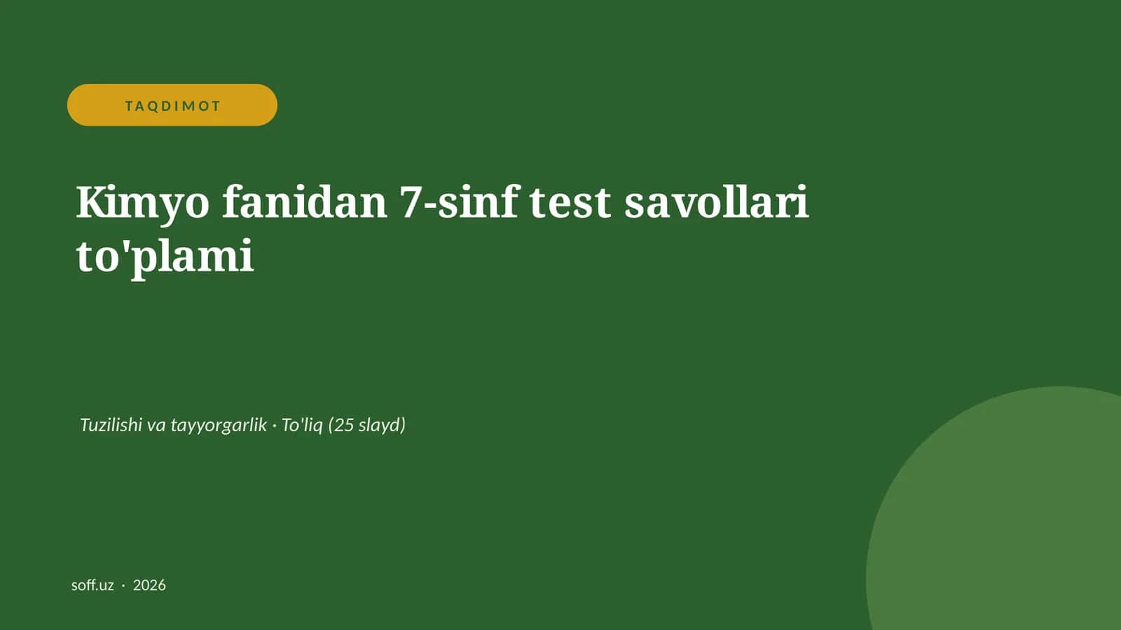 Kimyo fanidan 7-sinf test savollari to'plami
