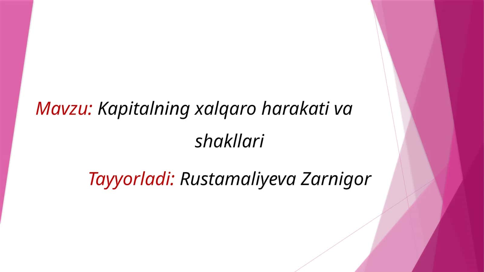 Kapitalning xalqaro harakati va shakllari