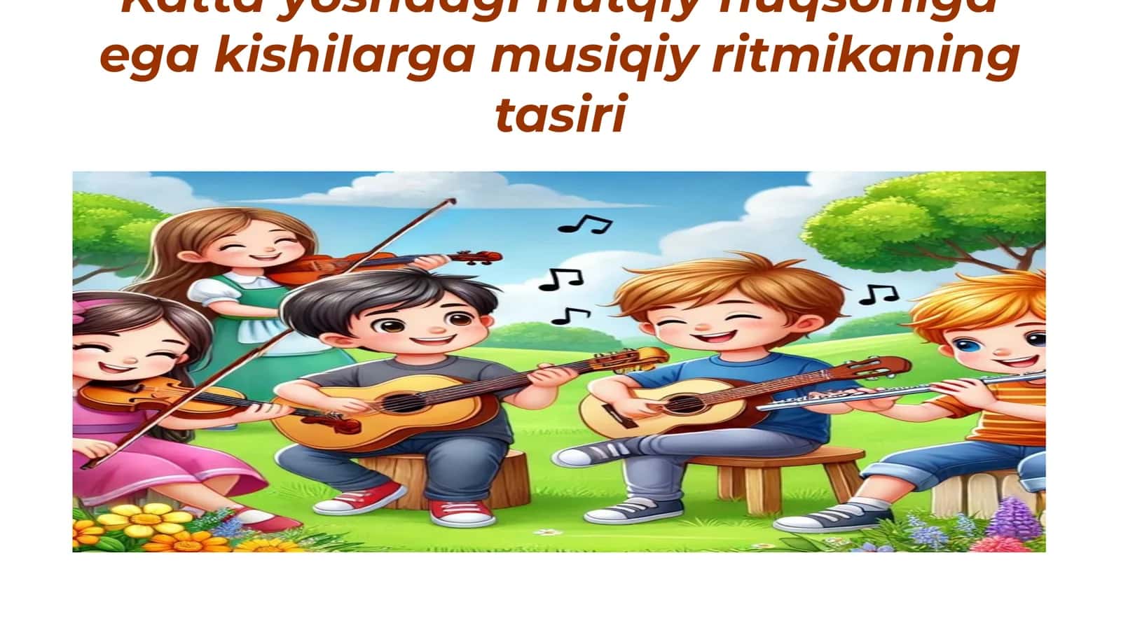 Musiqiy ritmikaning nutq faoliyatiga tasiri