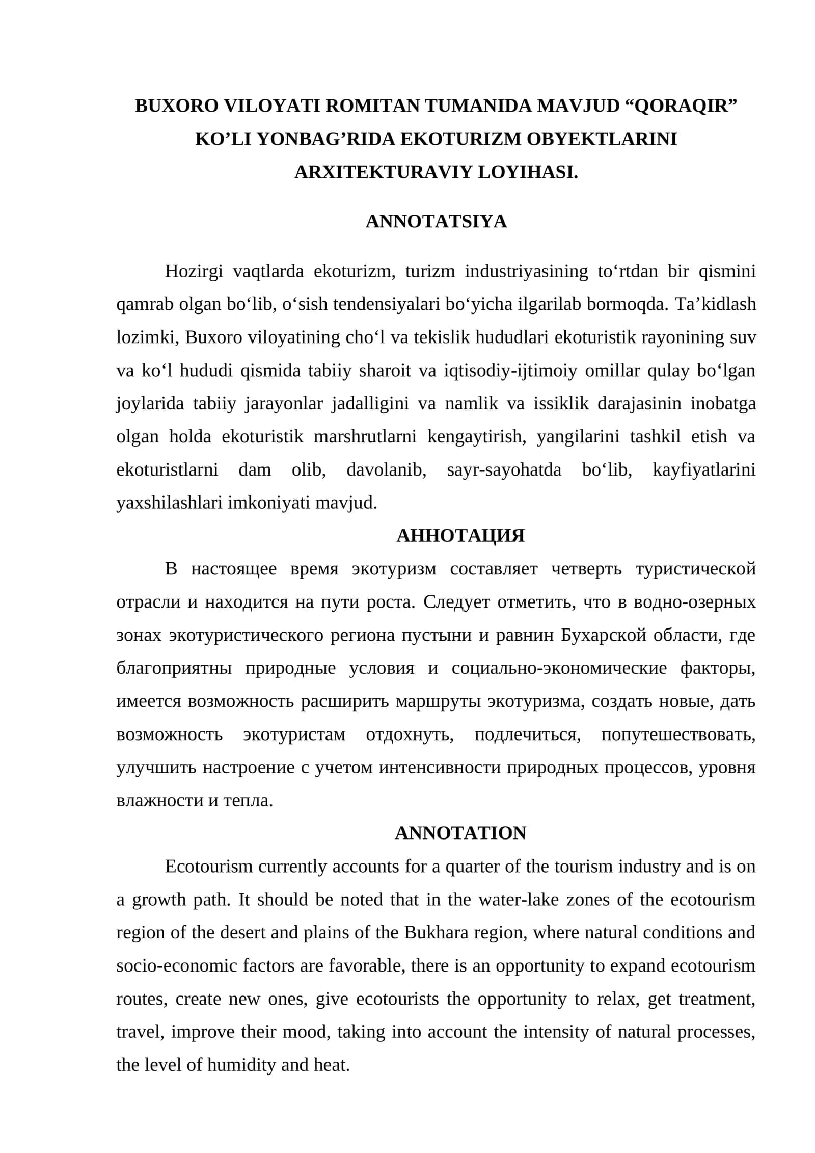 BUXORO VILOYATI ROMITAN TUMANIDA MAVJUD “QORAQIR” KO’LI YONBAG’RIDA EKOTURIZM OBYEKTLARINI ARXITEKTURAVIY LOYIHASI bitiruv malakaviy ish