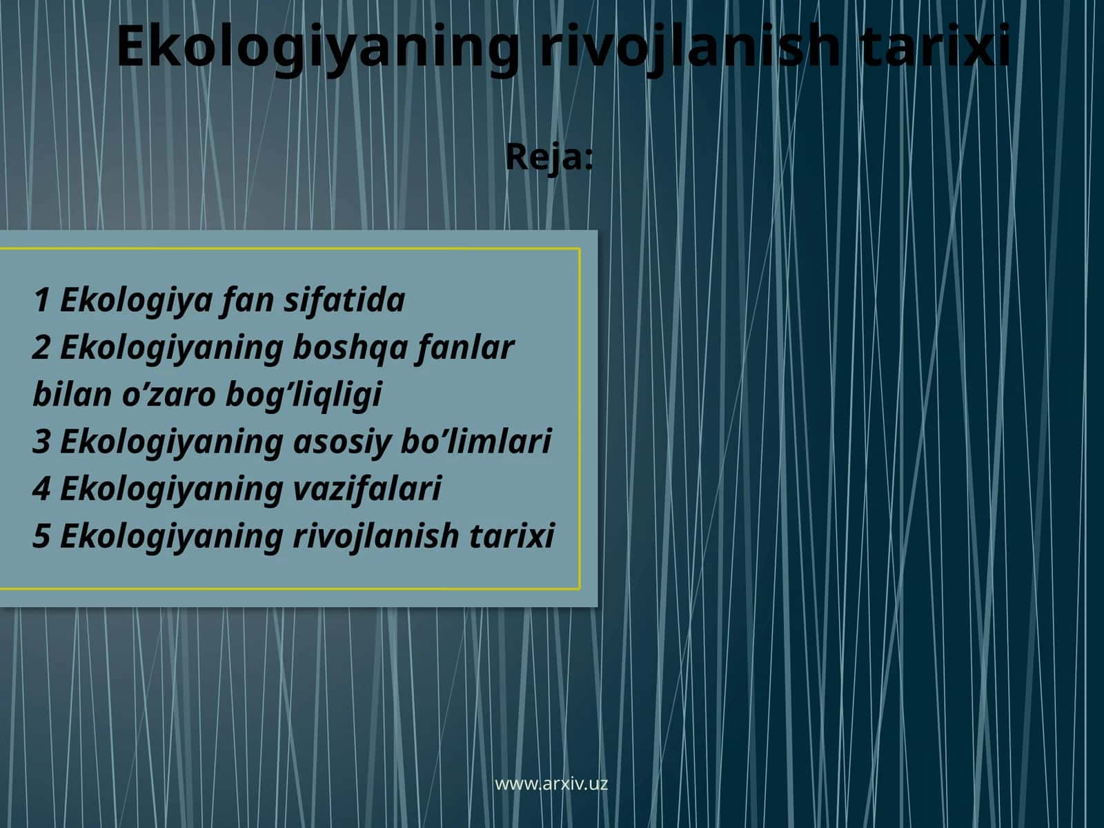Ekologiyaning rivojlanish tarixi