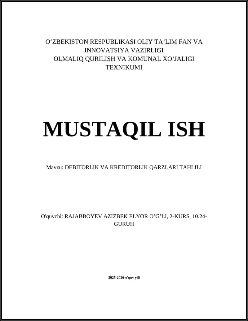 DEBITORLIK VA KREDITORLIK QARZLARI TAHLILI