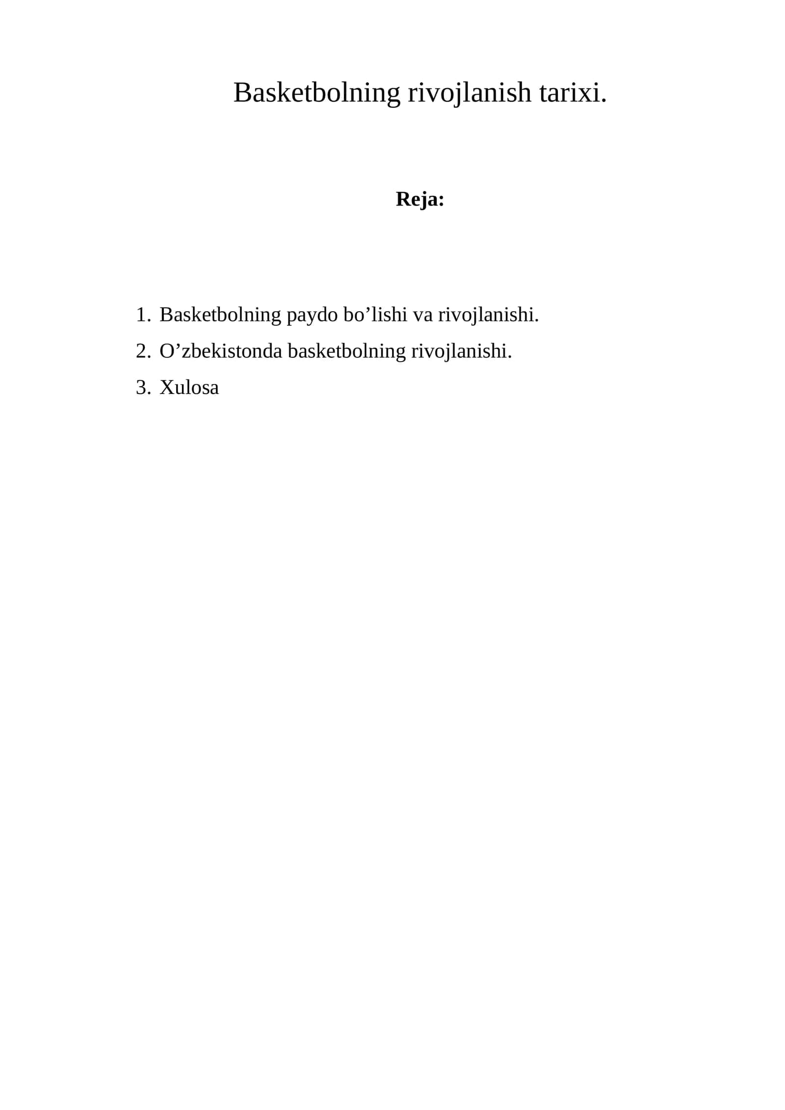 Basketbolning rivojlanish tarixi