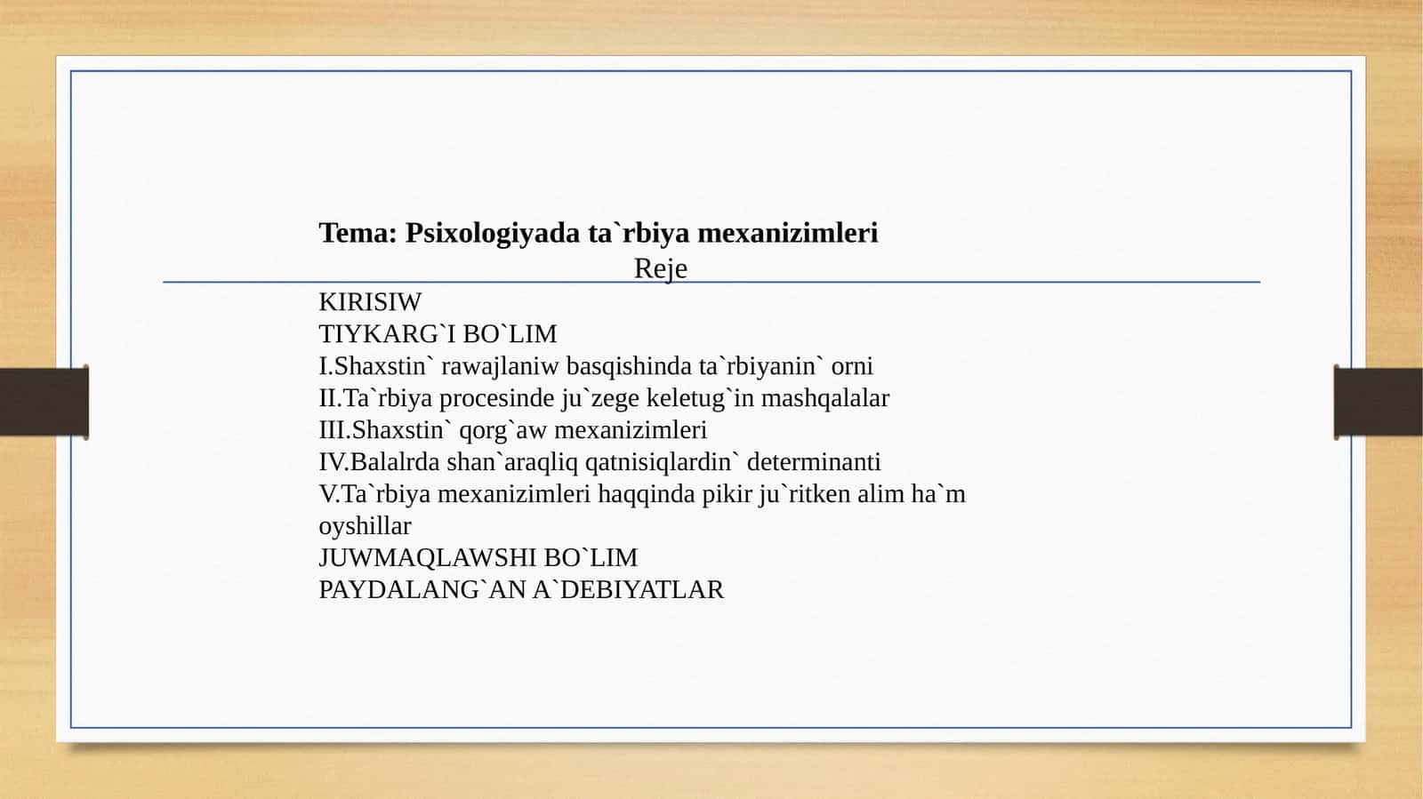Psixologiyada ta`rbiya mexanizimleri