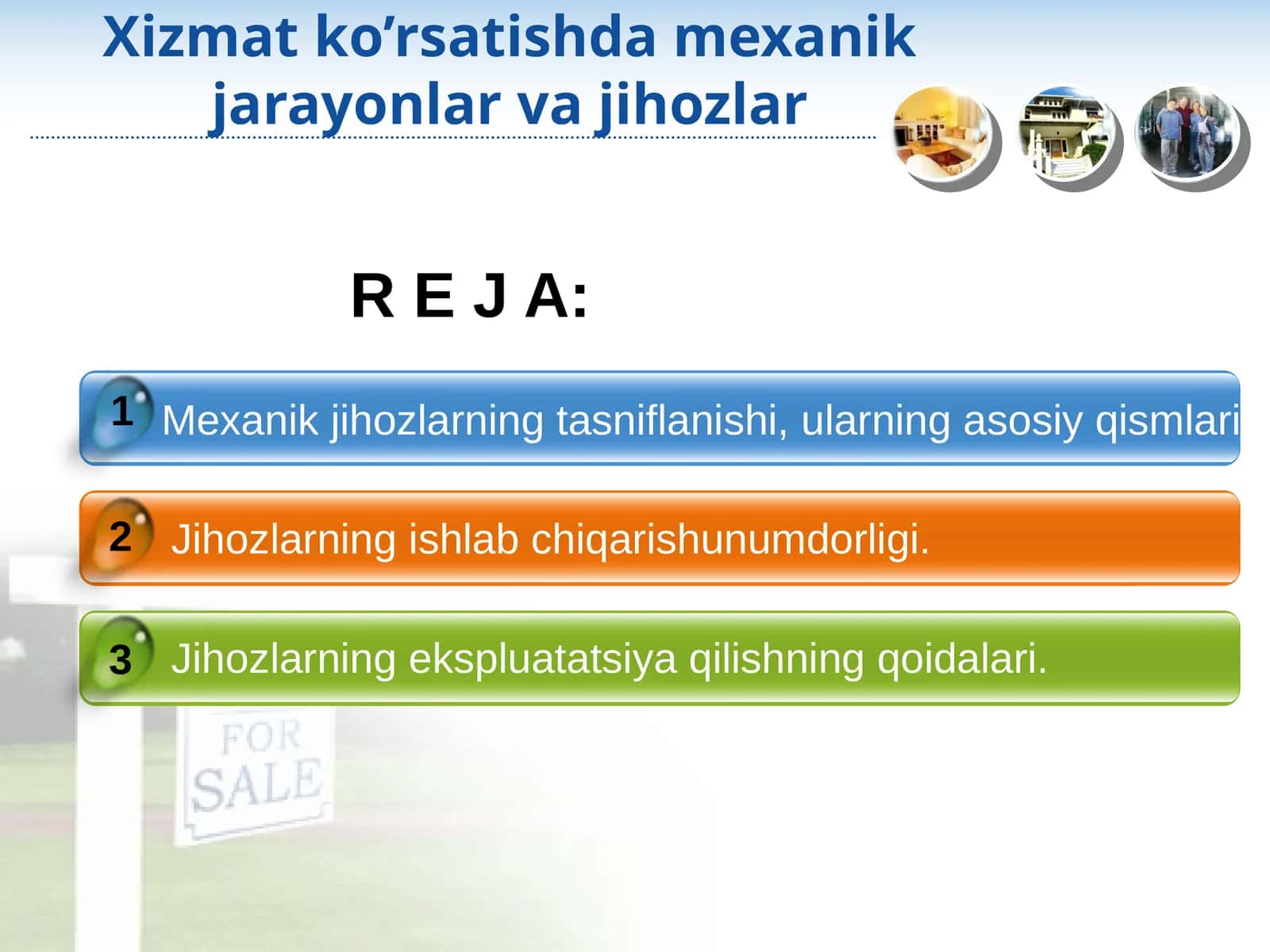Xizmat ko'rsatishda mexanik jarayonlar va jihozlar