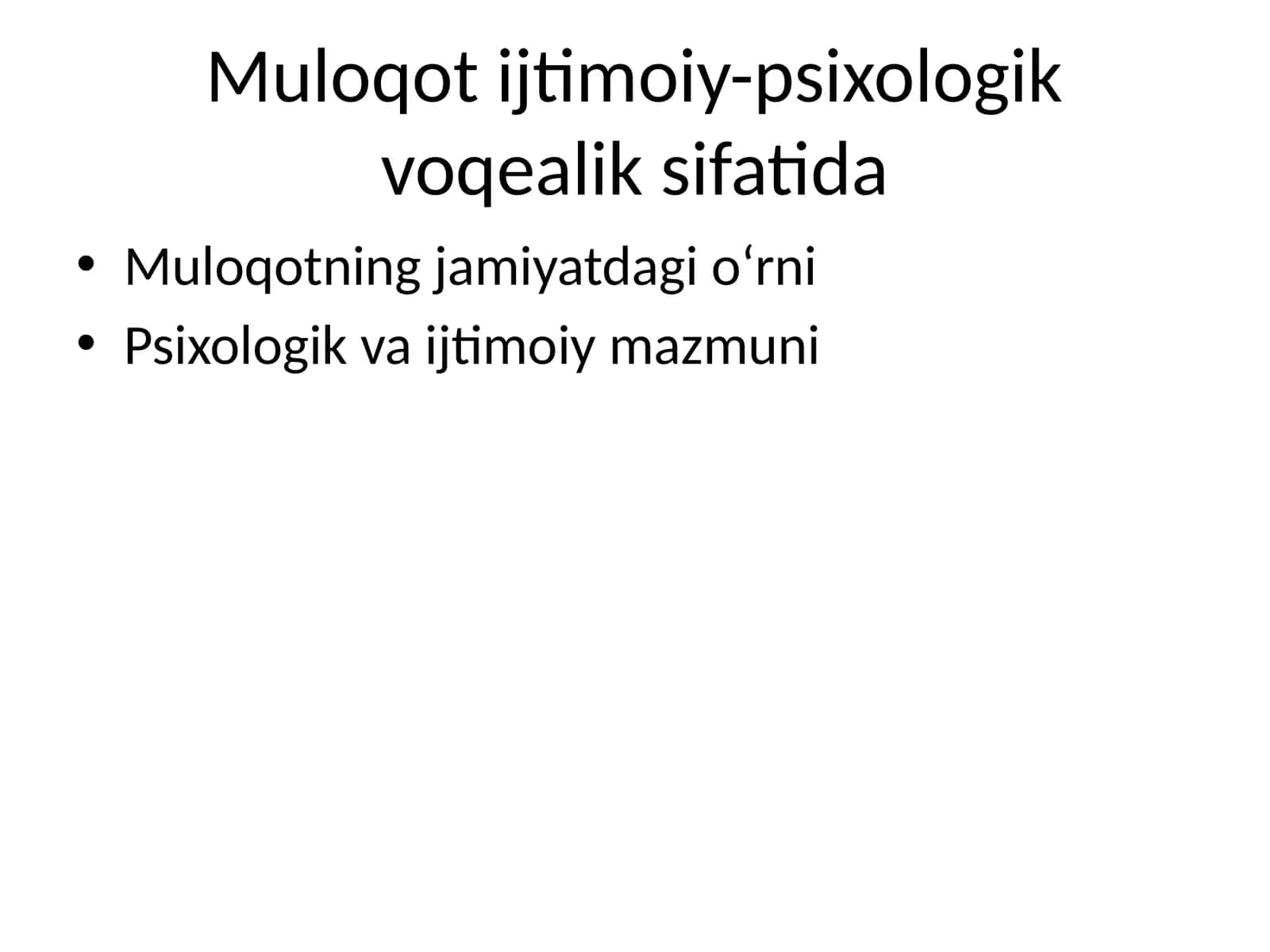 Muloqotning Psixologik va Ijtimoiy Muhimiyati