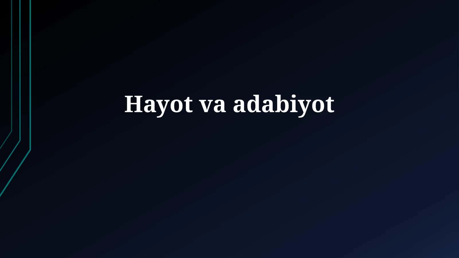 Adabiyotning Hayotga Ta'siri