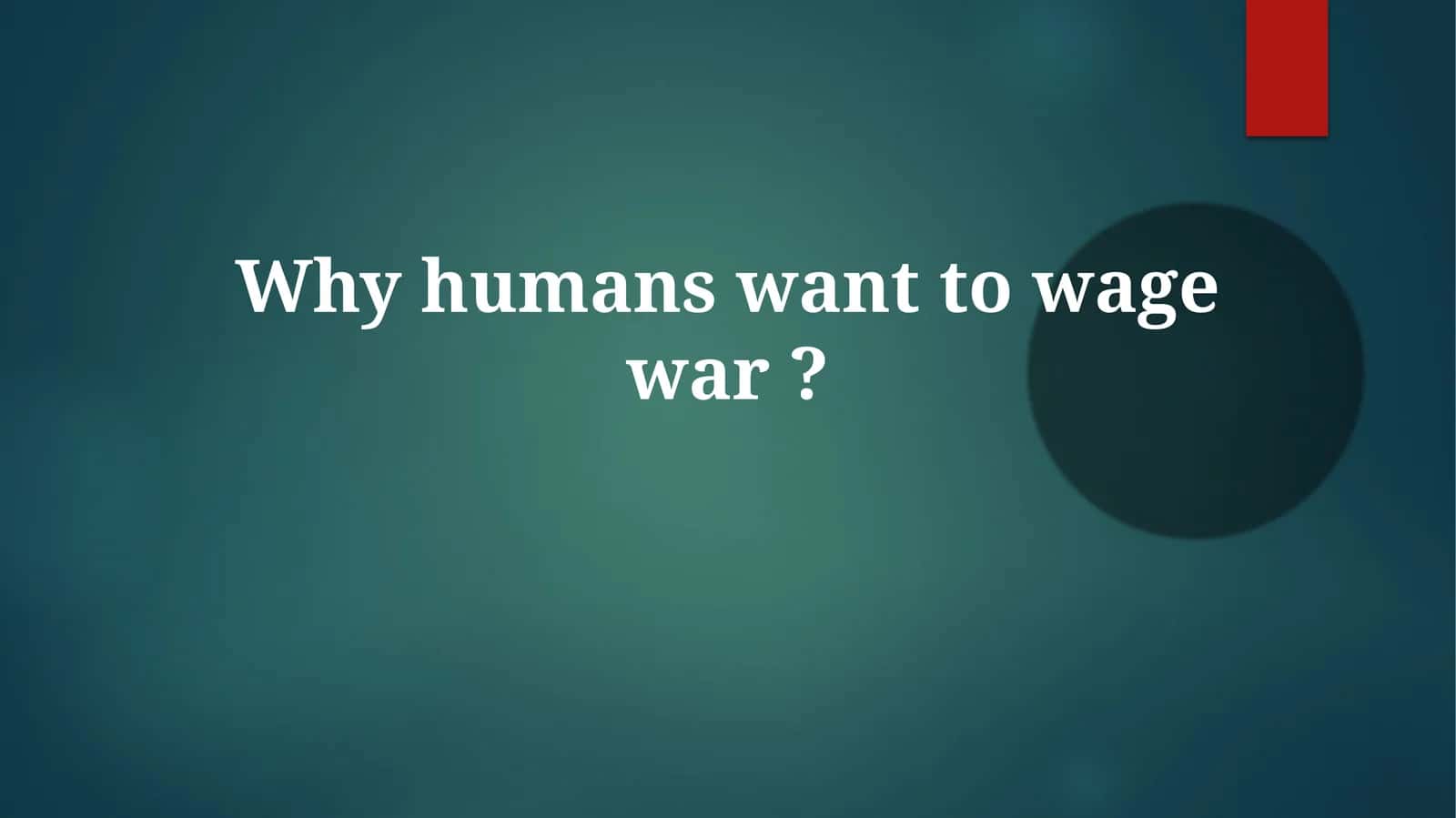 The Roots of Conflict: Unpacking the Drivers of War