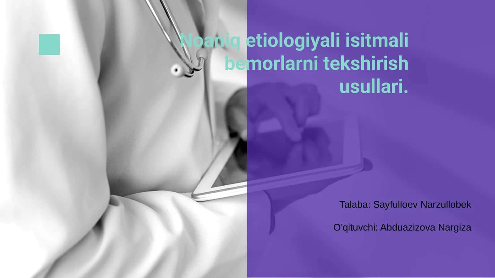 Noaniq etiologiyali isitmalarni tekshirish usullari