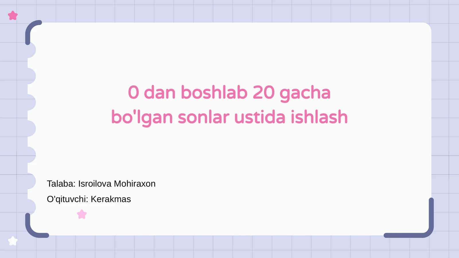 0 dan boshlab 20 gacha bo'lgan sonlar ustida ishlash
