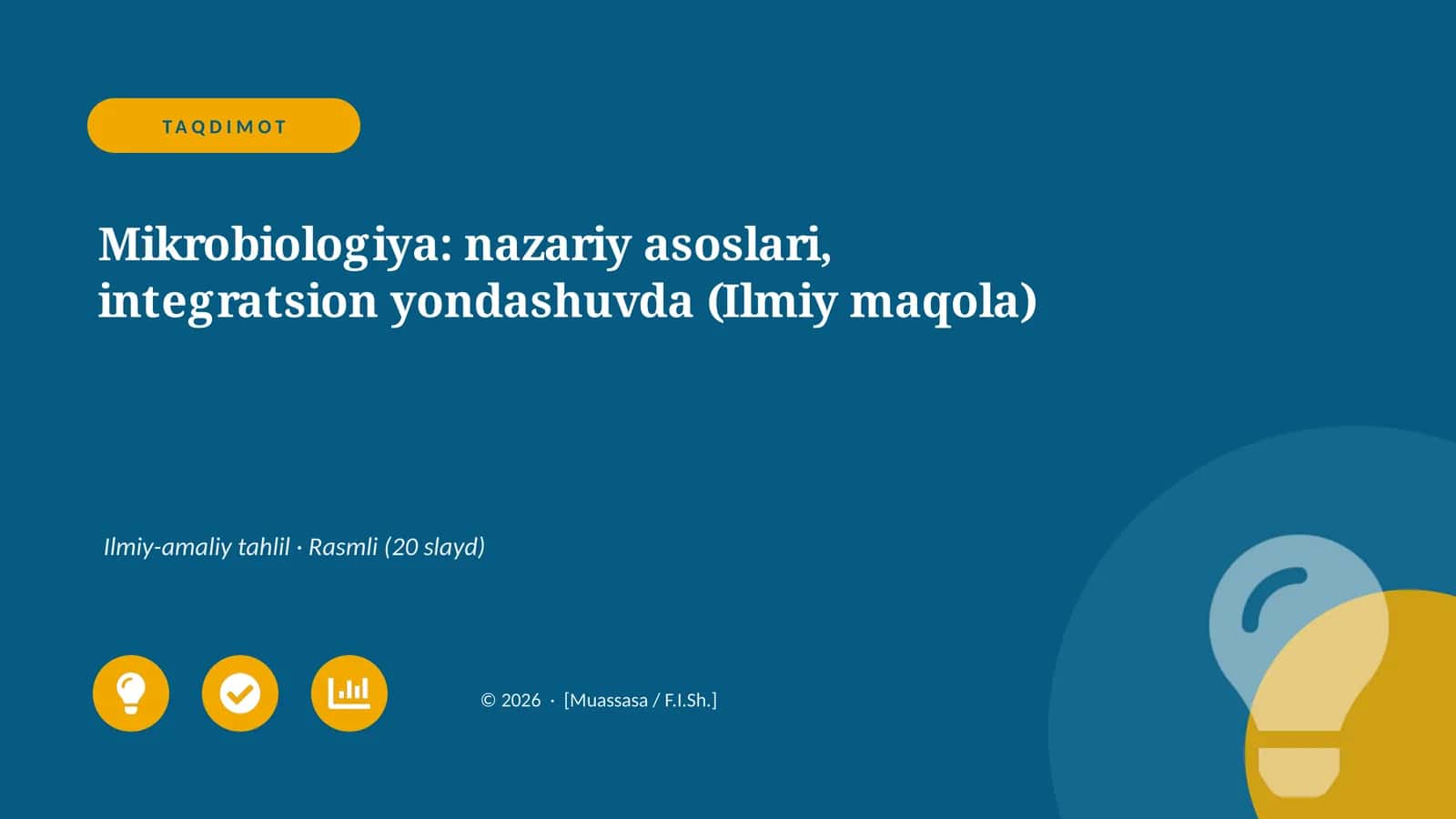 Mikrobiologiya: nazariy asoslari, integratsion yondashuvda (Ilmiy maqola)